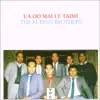 The Kurene Brothers - Ua Oo Mai Le Taimi